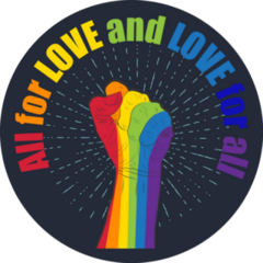 Rainbow Colored Fist All For Love And Love For All Sticker