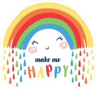 Rainbows Make Me Happy Sticker