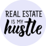 Real Estate Is My Hustle Script Sticker