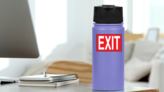 Red Exit Sticker on a Water Bottle (New) example