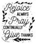 Rejoice Always Pray Continually Give Thanks Bible Sticker