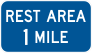 Rest Area 1 Mile Sticker