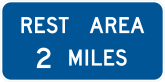 Rest Area 2 Miles Sticker