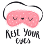 Rest Your Eyes Sticker