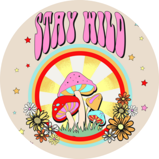 Retro 70s Psychedelic Groovy Stay Wild Cute Mushroom Sticker