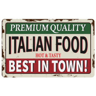 Retro Metal Sign Premium Quality Italian Food Best In Town Sticker