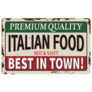 Retro Metal Sign Premium Quality Italian Food Best In Town Sticker