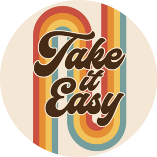 Retro Rainbow Take It Easy 70s Sticker