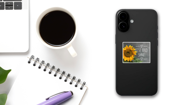 Rise And Shine Sunflower Sticker on a Phone (New) example