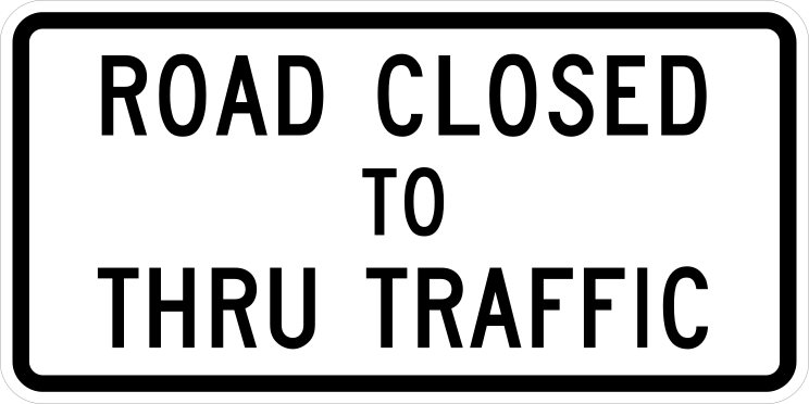 Road Closed To Thru Traffic Sticker