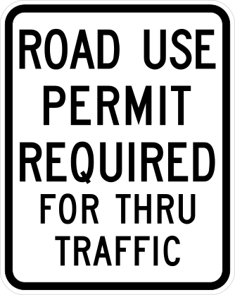 Road Use Permit Required For Thru Traffic Sticker