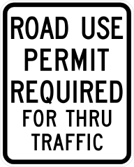 Road Use Permit Required For Thru Traffic Sticker