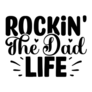 Rockin The Dad Life, Fathers Day Sticker