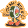 Roll With It Sushi Sticker