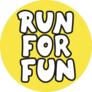 Run For Fun Hand Lettering On Yellow Sticker