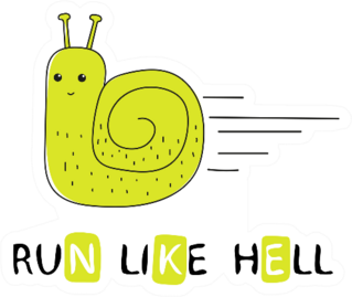 Run Like Hell Snail Sticker