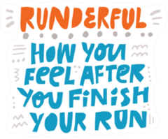 Runderful How You Feel After You Finish Your Run Sticker