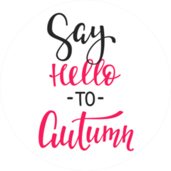 Say Hello To Autumn Typography Sticker