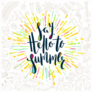 Say Hello To Summer Sticker