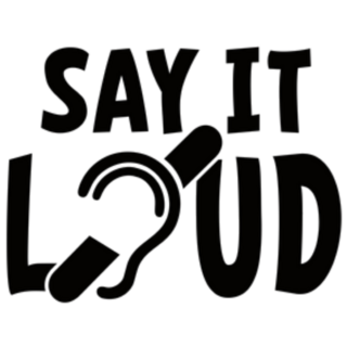 Say It Loud Ear Lettering Sticker
