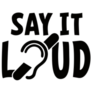 Say It Loud Ear Lettering Sticker