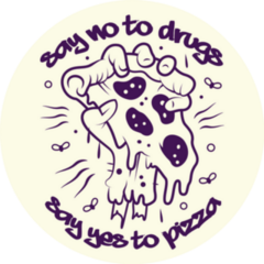 Say No To Drugs, Say Yes To Pizza Sticker 