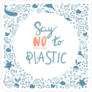 Say No To Plastic Doodle Sticker