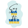 Say No To War Ukraine Illustration Sticker