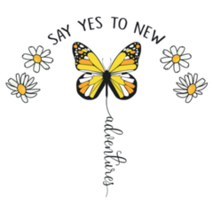 Say Yes To New Adventures Butterfly Sticker
