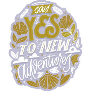 Say Yes To New Adventures Purple Sticker