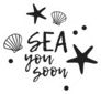 Sea You Soon Starfish Text Sticker