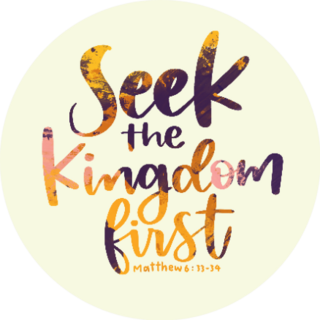 Seek The Kingdom First -matthew 6:33-34 Bible Verse Sticker