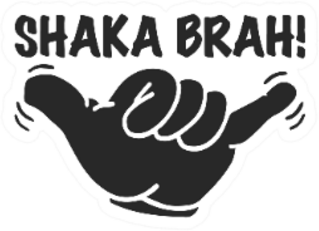 Shaka Hand Gesture Icon Shaka Brah Sticker