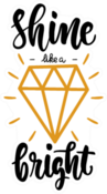 Shine Bright Sticker