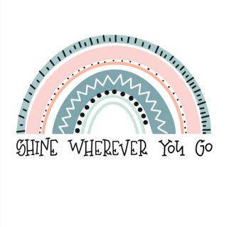 Shine Wherever You Go Sticker