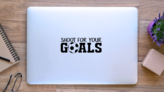 Shoot For Your Goals Sport Saying Soccer Sticker on a Laptop (New) example