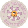 Show Yourself More Love Positive 70s Sticker