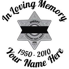Silver Sheriff Badge with Black Band In Loving Memory