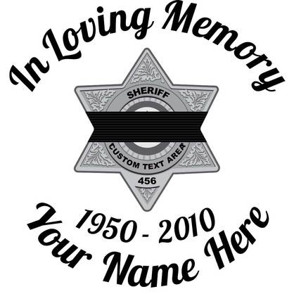 Silver Sheriff Badge with Black Band In Loving Memory