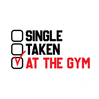Single Taken At The Gym Sport Saying Sticker