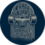 Skateboard Your Rules Your Life Sticker