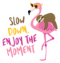 Slow Down, Enjoy The Moment - Cute Sloth Riding On Flamingo Sticker
