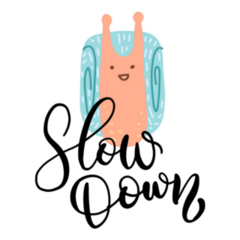 Slow Down Smile Snail Sticker
