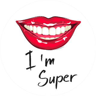 Smile With The Slogan Im Super Sticker