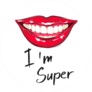 Smile With The Slogan Im Super Sticker