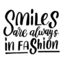 Smiles Are Always In Fashion Sticker