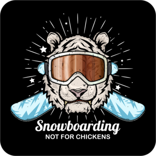 Snowboarding Not For Chickens Tiger Sticker