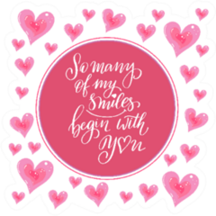 So Many Of My Smiles Begin With You Valentines Sticker