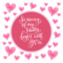 So Many Of My Smiles Begin With You Valentines Sticker