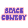Space Cowboy Lettering On Pink Sticker